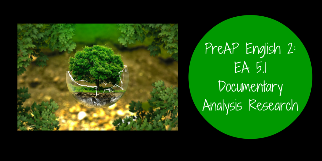 PreAP English 2 EA 5.1 Documentary Analysis Research Banner