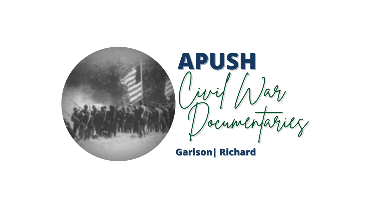 Reedy Library APUSH Civil War Documentaries